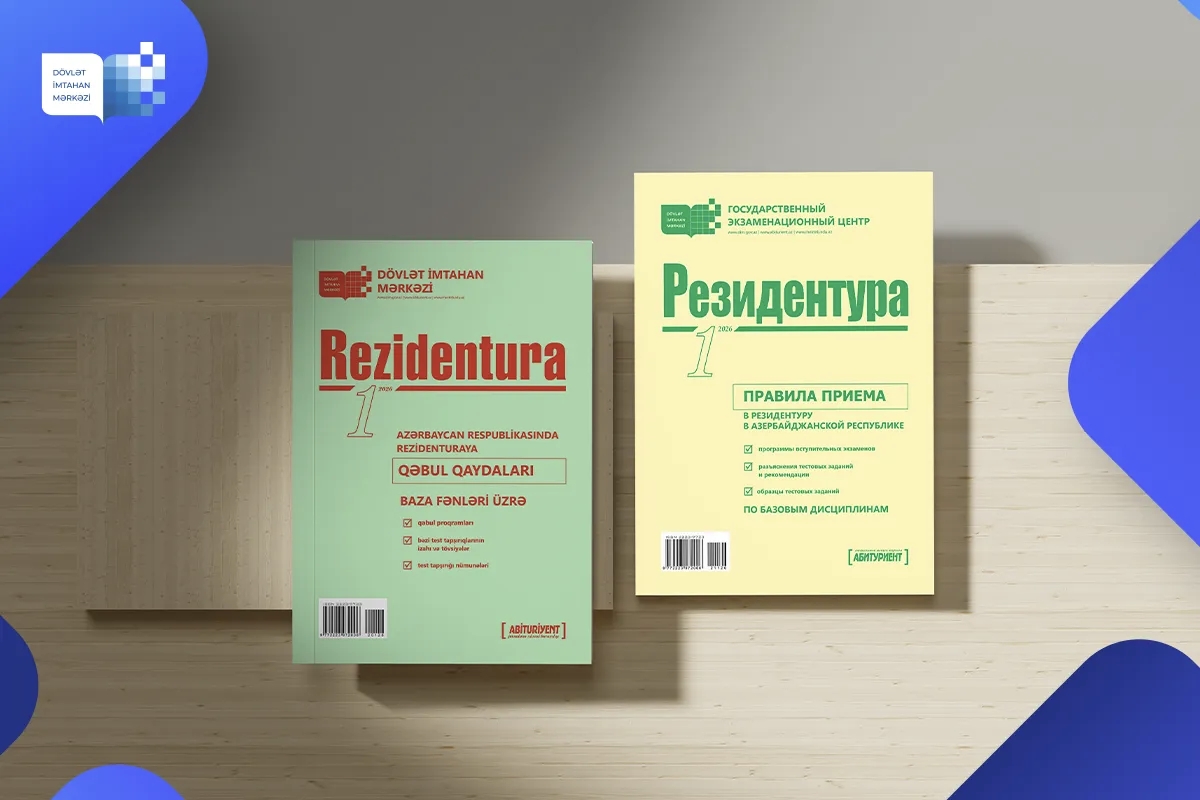 Dövlət İmtahan Mərkəzi “Rezidentura” xüsusi buraxılışının ilk nömrəsini təqdim edib