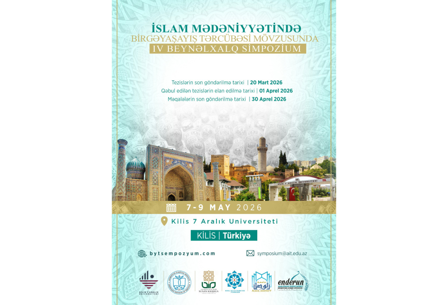 “İslam mədəniyyətində birgəyaşayış təcrübəsi” mövzusunda IV beynəlxalq simpozium keçiriləcək
