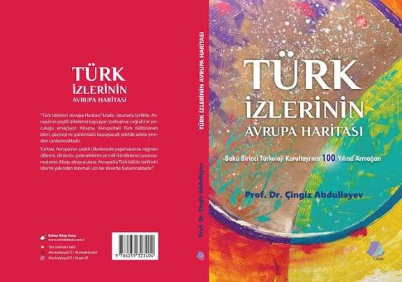 "Türk izlərinin Avrupa haritası" Türkiyədə nəşr olundu