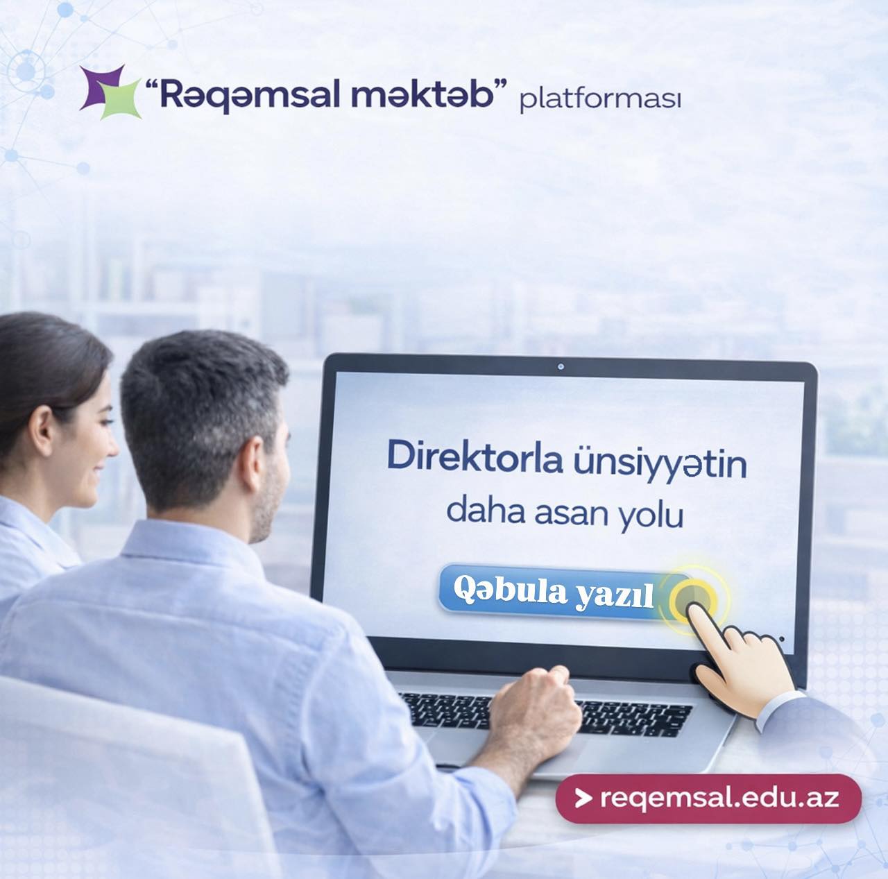 “Rəqəmsal məktəb”- direktorla ünsiyyətin daha asan yolu