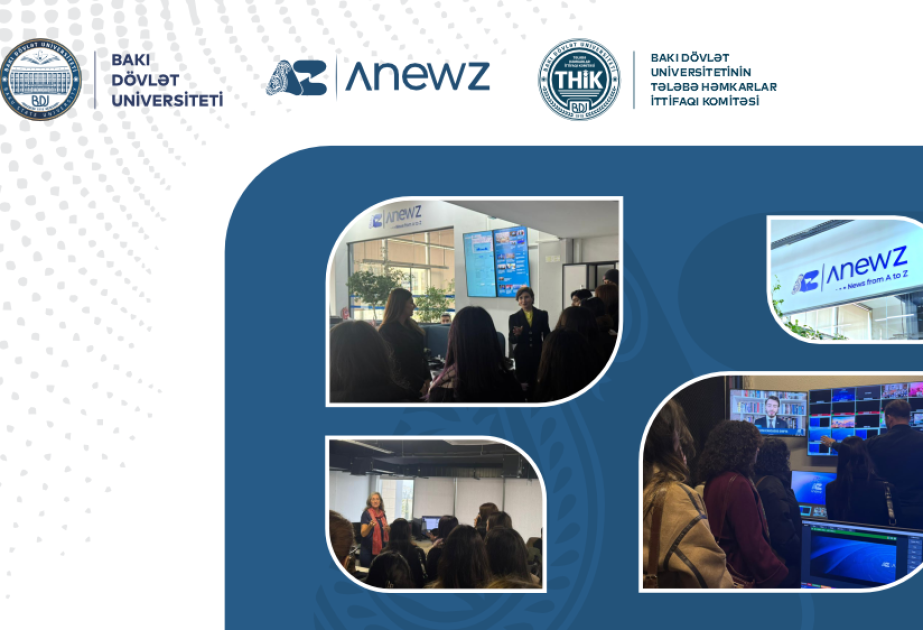 BDU tələbələri üçün “AnewZ” telekanalında infosessiya təşkil edilib