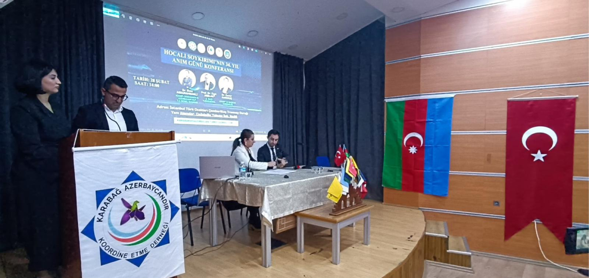 Xocalı soyqırımının 34-cü ildönümü İstanbulda keçirilən konfransda qeyd olunub