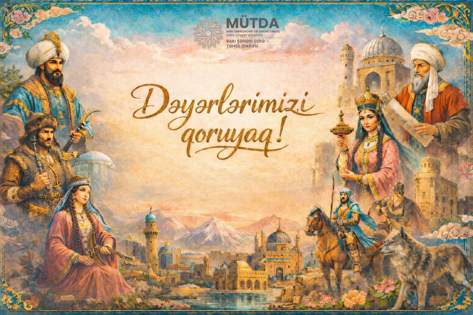 “Dəyərlərimizi qoruyaq!” layihəsinə start verilib