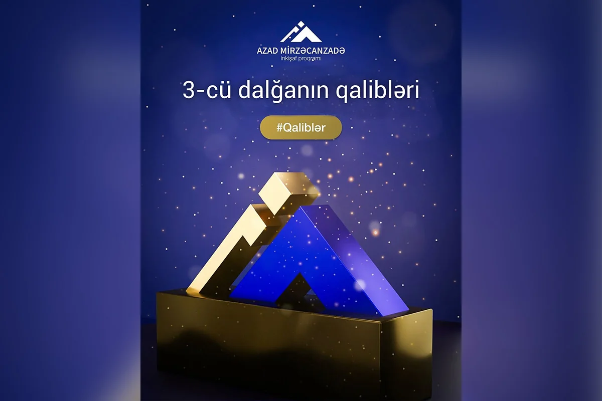 Azad Mirzəcanzadə inkişaf proqramının növbəti qalibləri elan olunub