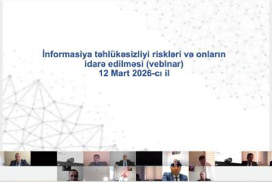 Kibertəhlükələrə qarşı koordinasiya gücləndirilir