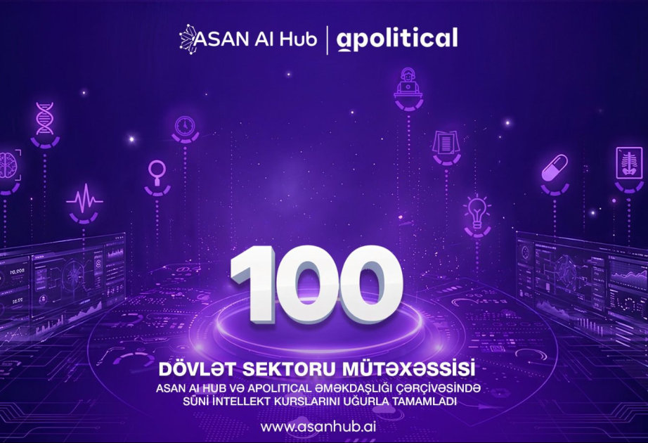 ASAN AI Hub platformasında dövlət sektorunun ilk 100 nümayəndəsi süni intellekt üzrə təlimi başa vurub