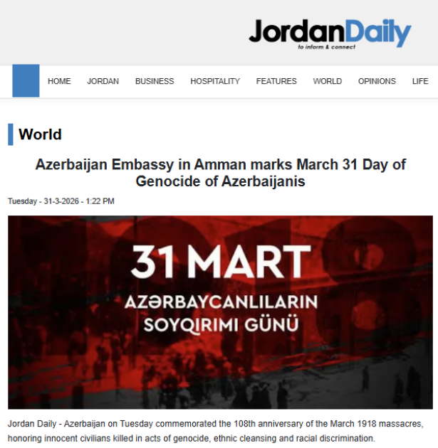 İordaniya mətbuatında 31 Mart - Azərbaycanlıların Soyqırımı Günü ilə bağlı məqalələr dərc edilib