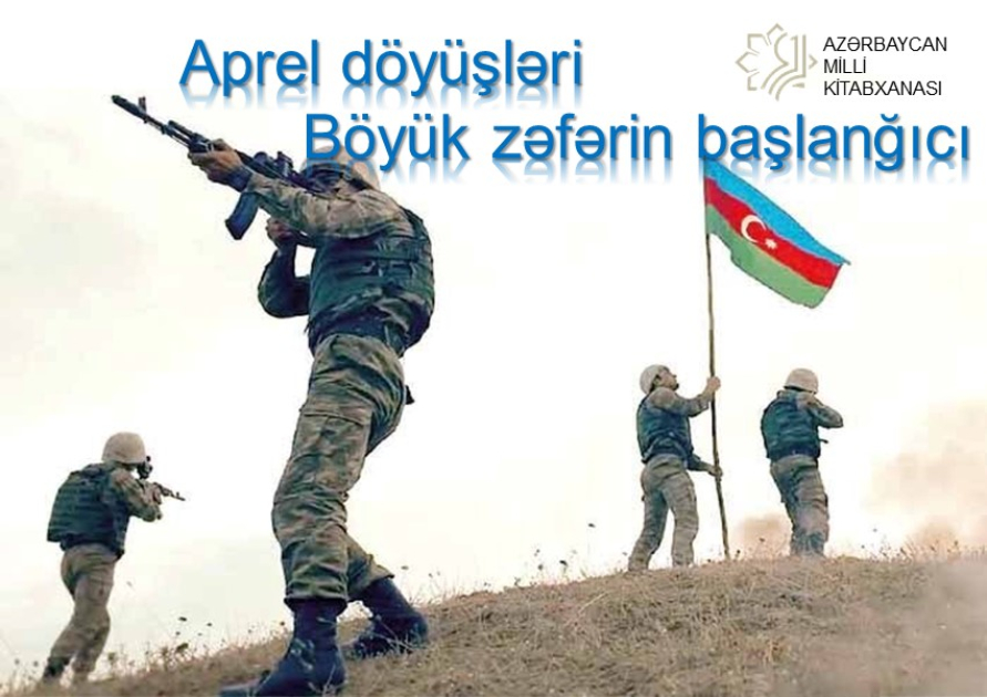 Milli Kitabxanada Aprel döyüşlərinə həsr edilmiş sərgi hazırlanıb - FOTOLAR