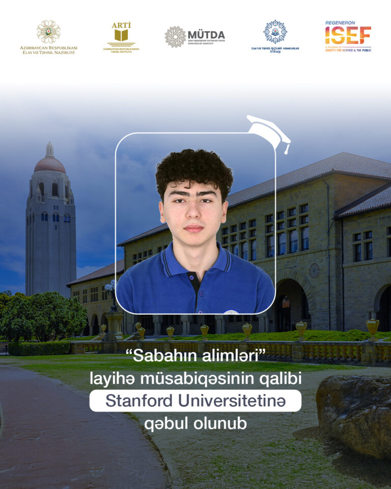Azərbaycanlı şagird Stanford Universitetinə qəbul olub