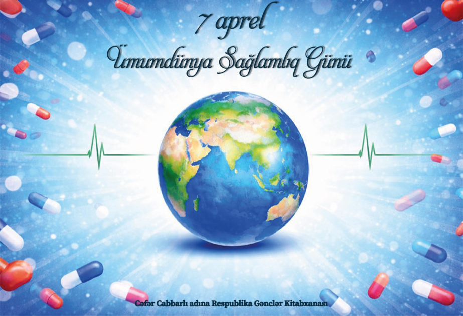 Gənclər Kitabxanası Ümumdünya Sağlamlıq Günü münasibətilə dayсest hazırlayıb