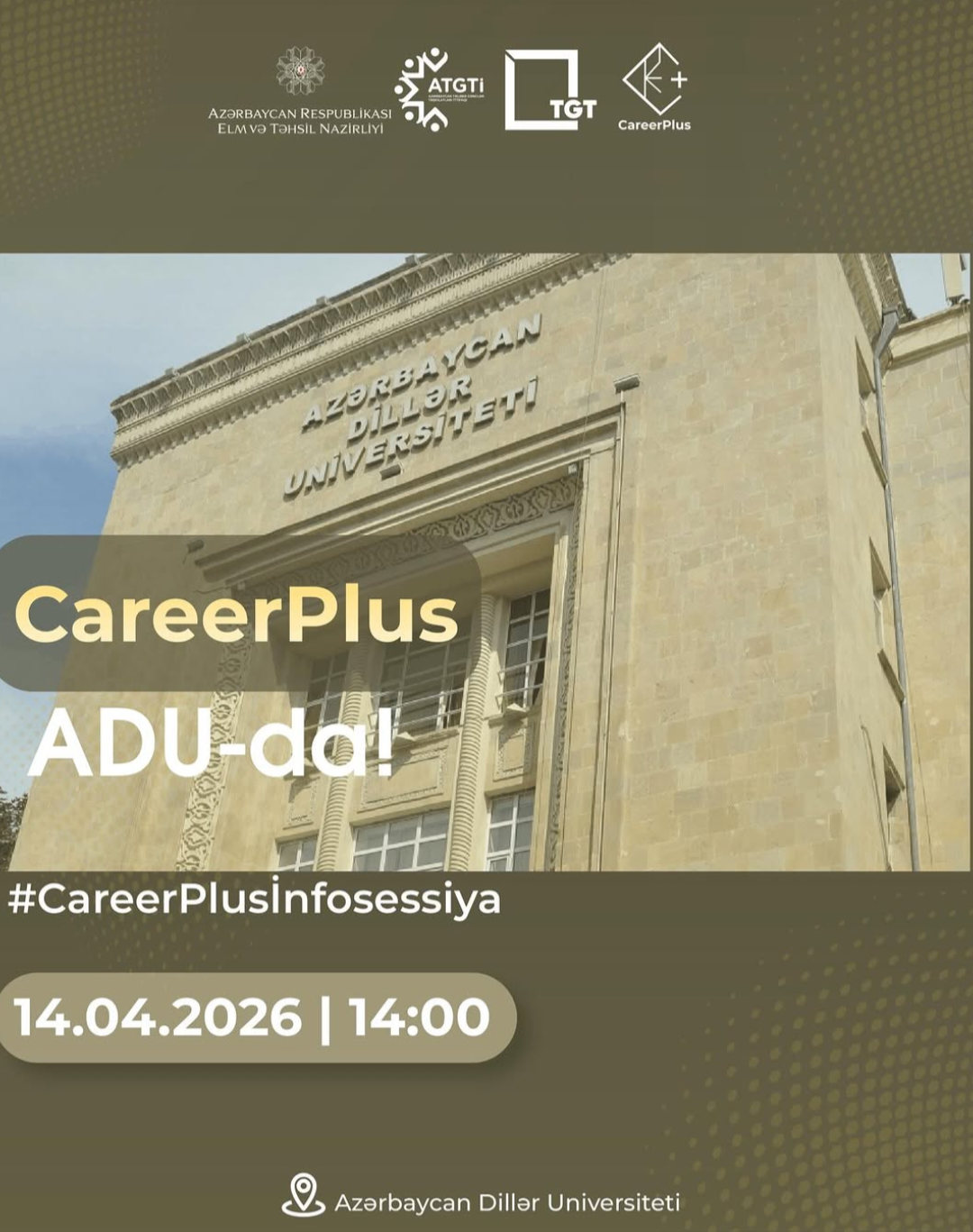 CareerPlus proqramı Azərbaycan Dillər Universitetində infosessiya keçirəcək