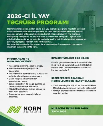 “Norm” ASC 2026-cı il Yay təcrübə proqramını elan edir və tələbələri proqrama qoşulmağa dəvət edir.