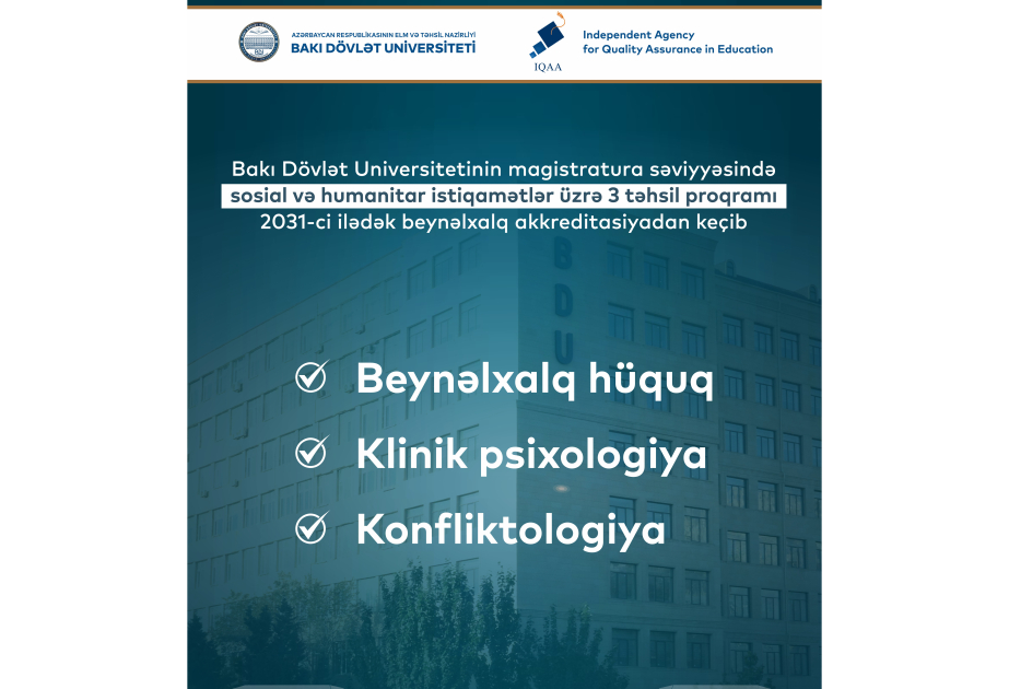 BDU-nun sosial və humanitar istiqamətlər üzrə 3 təhsil proqramı beynəlxalq akkreditasiyadan keçib