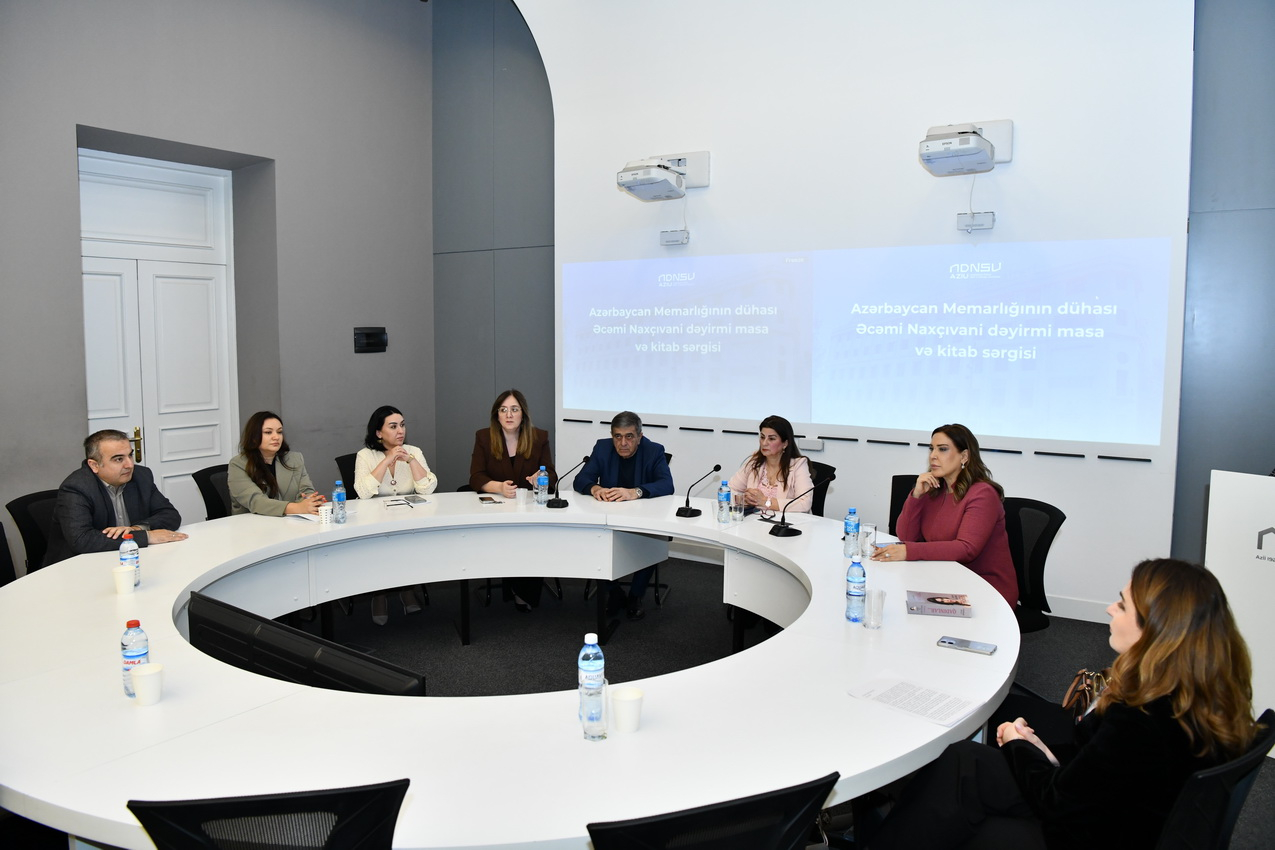 ADNSU-da “Əcəmi Naxçıvani-900” “adlı dəyirmi” masa və kitab sərgisi keçirilib