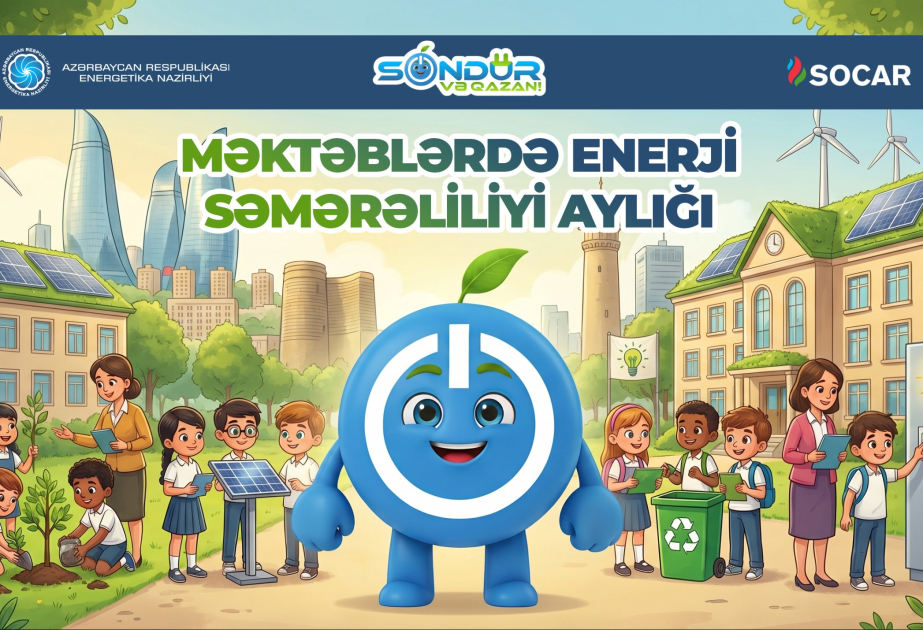 Energetika Nazirliyi ümumtəhsil məktəblərində “Enerji səmərəliliyi aylığı”na start verib