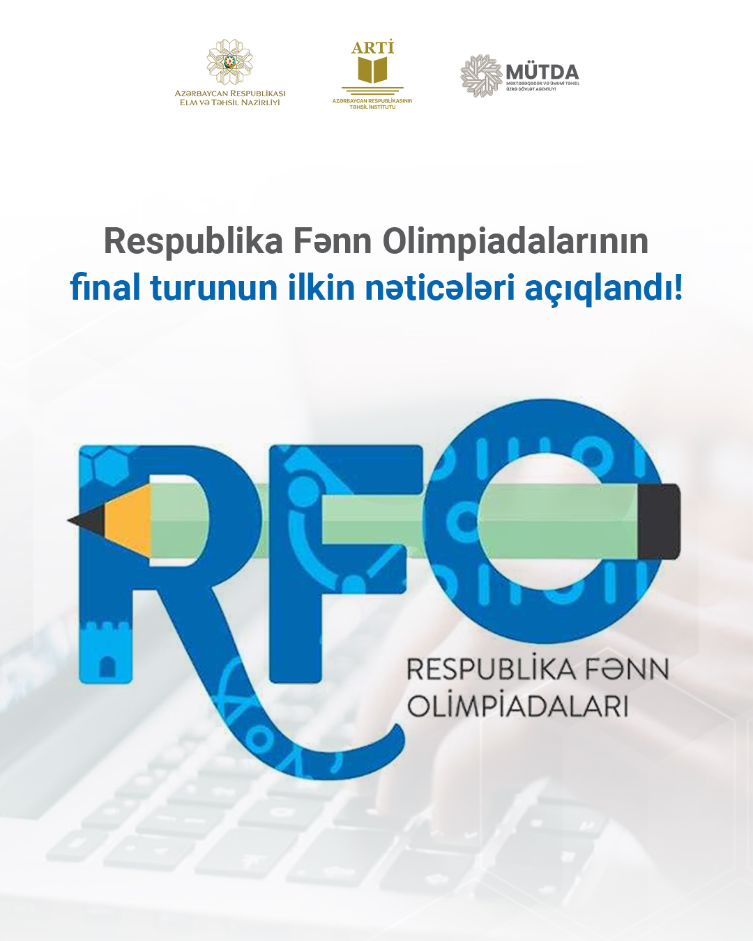 RFO-nun fizika fənni üzrə ilkin NƏTİCƏLƏRİ