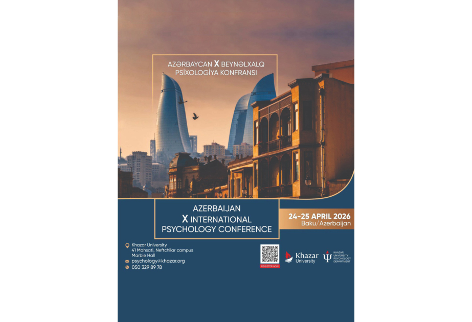 Xəzər Universitetində X Beynəlxalq Psixologiya Konfransı təşkil ediləcək