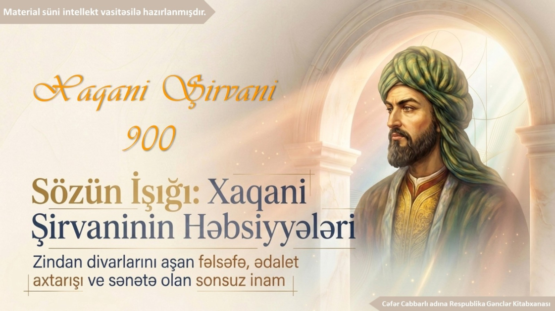 Gənclər Kitabxanasında Xaqani Şirvaninin 900 illiyi ilə bağlı tədbirlər davam edir