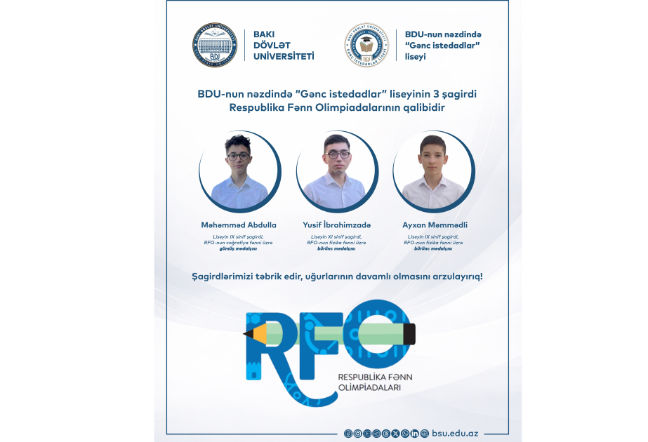 “Gənc istedadlar” liseyinin 3 şagirdi Respublika Fənn Olimpiadalarının qalibidir