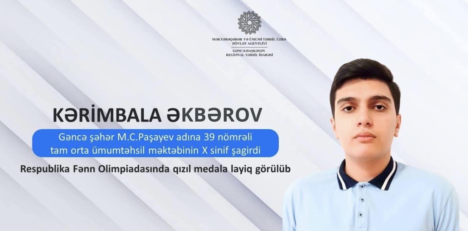 10-cu sinif şagirdi RFO-dan qızıl medal qazanıb