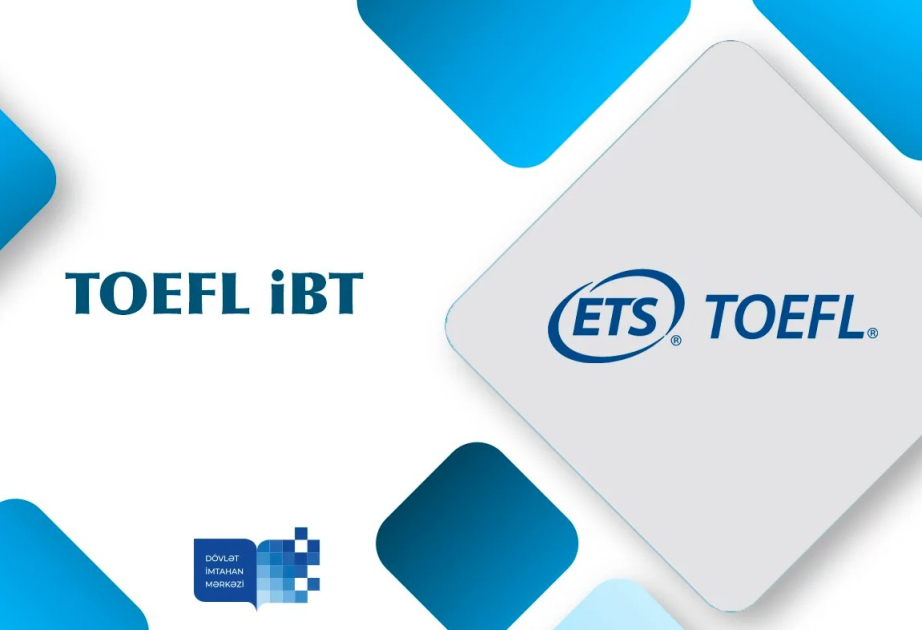 DİM-də növbəti TOEFL iBT imtahanı təşkil ediləcək
