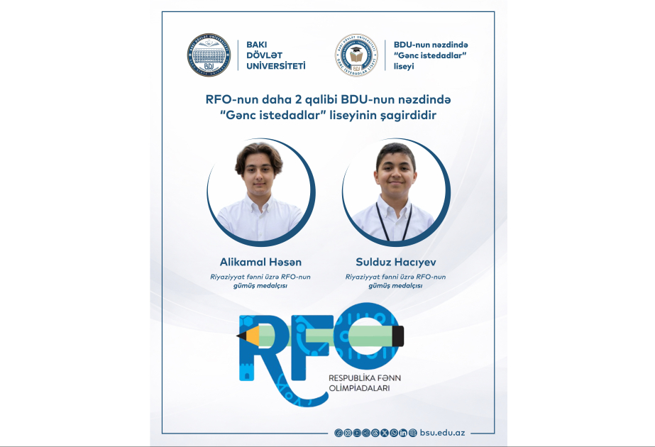 “Gənc istedadlar” liseyinin daha iki şagirdi respublika fənn olimpiadalarının qalibidir
