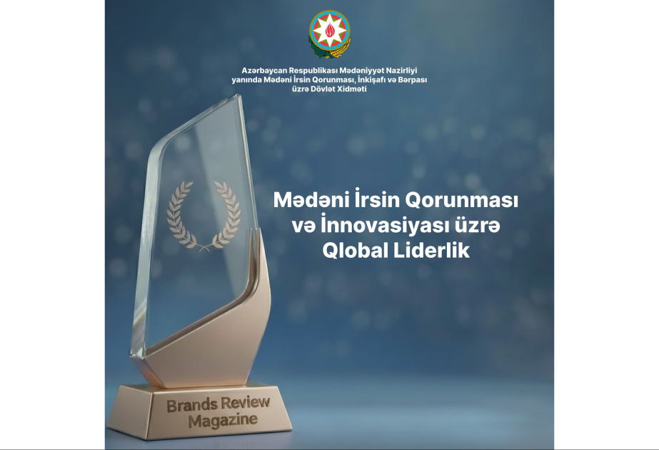 Azərbaycan mədəni irsin qorunması və innovasiyası üzrə beynəlxalq mükafata layiq görülüb
