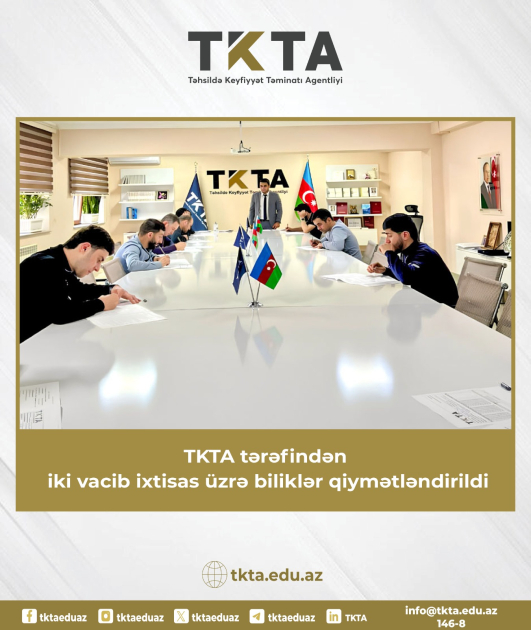 TKTA tərəfindən iki ixtisas üzrə biliklər qiymətləndirilib