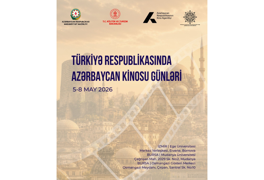 Türkiyədə Azərbaycan Kinosu Günlərinə başlanılıb