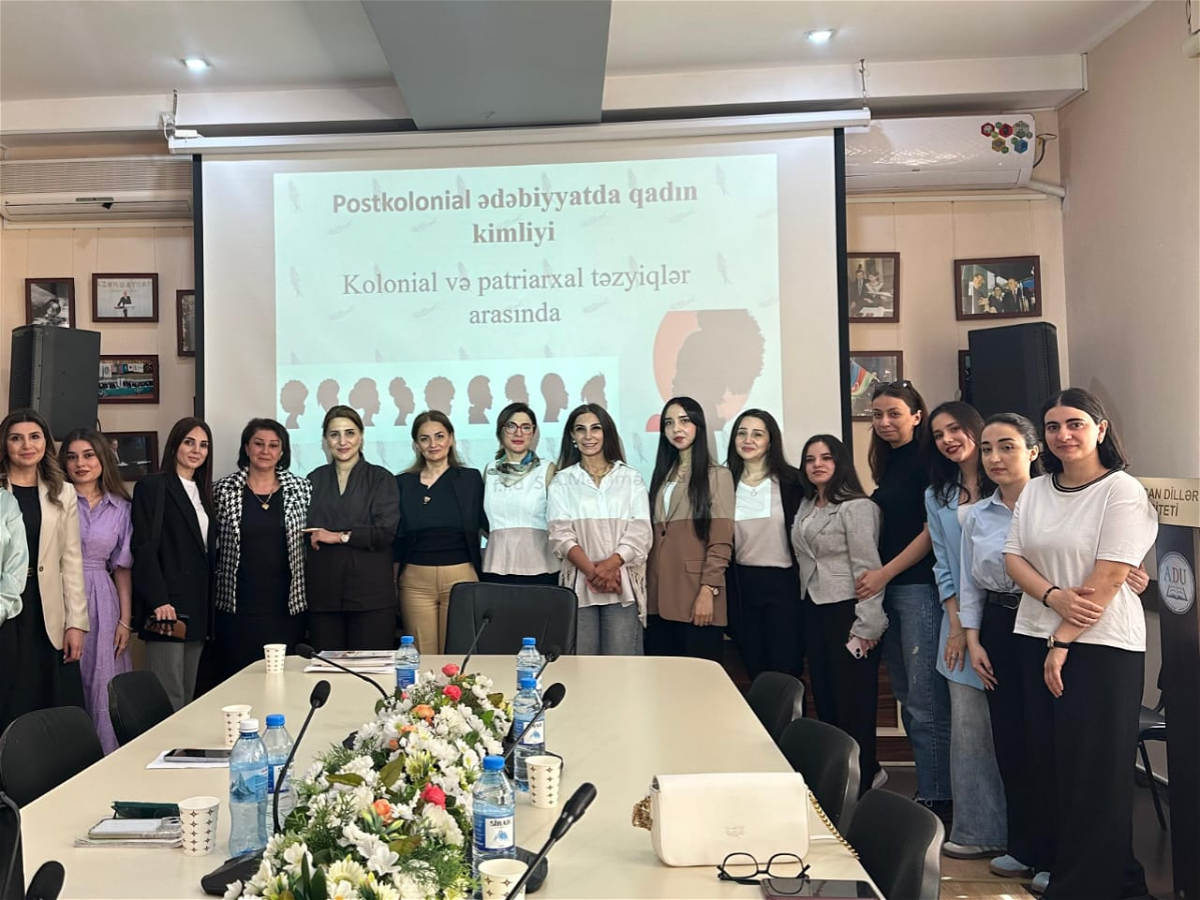 "Postkolonial ədəbiyyatda qadın kimliyi” mövzusunda elmi seminar keçirilib