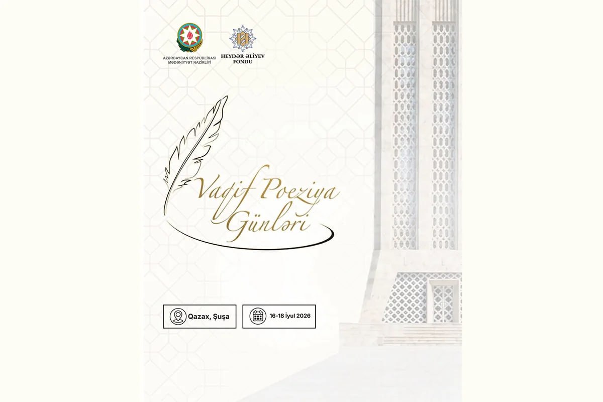 Bu il Vaqif Poeziya Günlərinin keçiriləcəyi tarix açıqlanıb