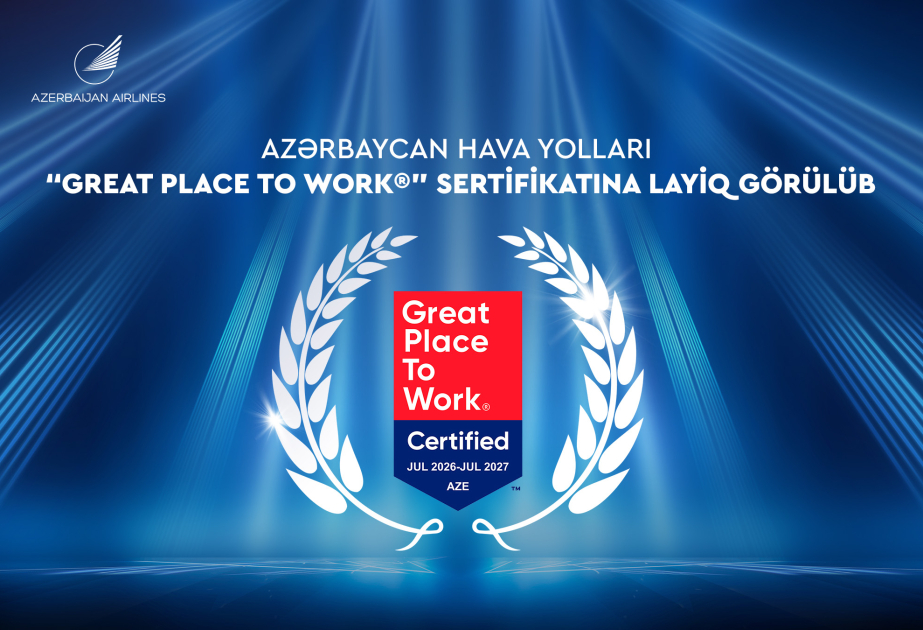 AZAL beynəlxalq “Great Place to Work” sertifikatı al
