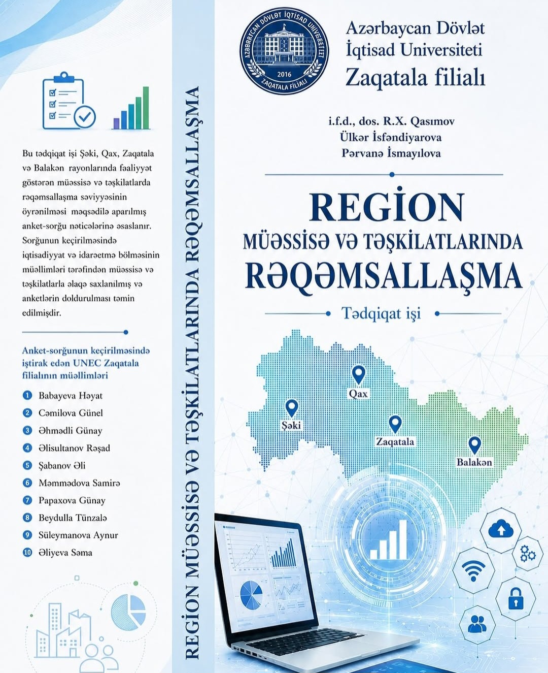 UNEC Zaqatala filialında region müəssisələrində rəqəmsallaşma ilə bağlı tədqiqat işi hazırlanıb