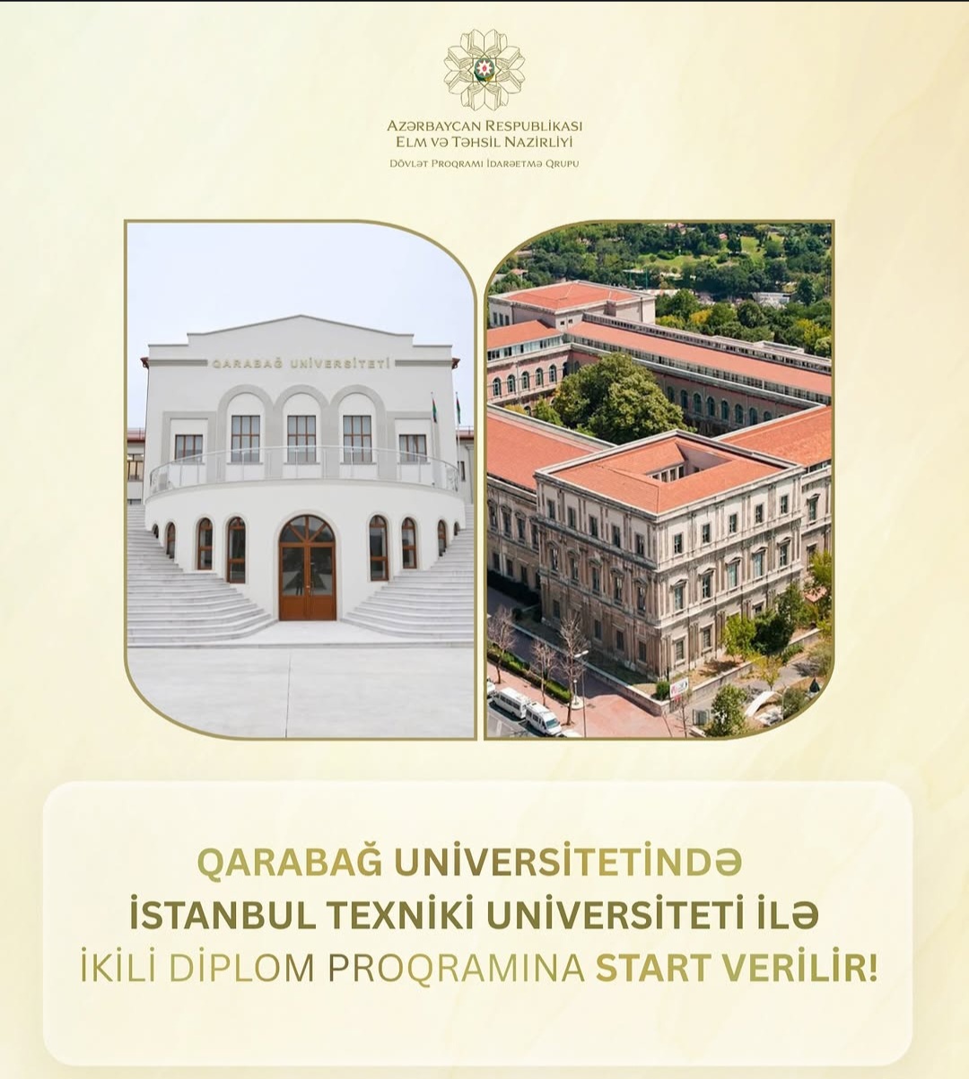 Qarabağ Universitetində İTÜ ilə ikili diplom proqramına start veriləcək