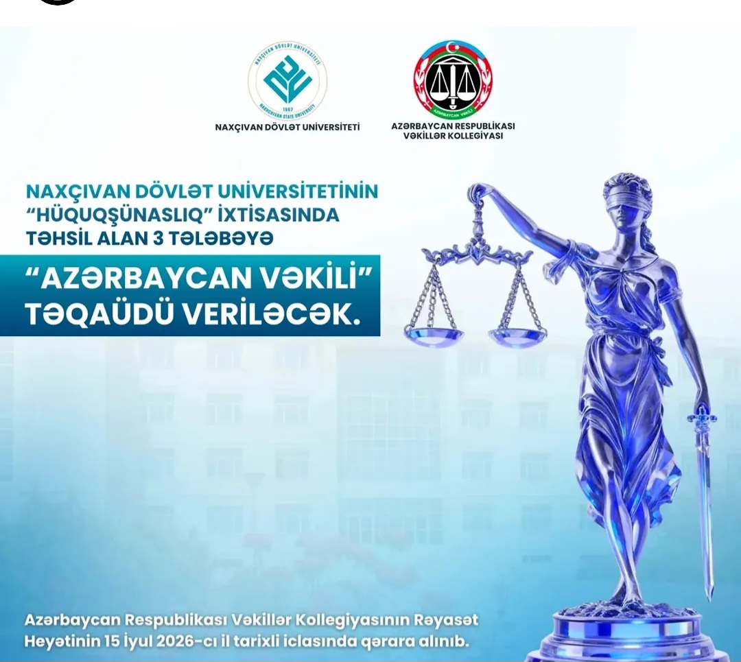 NDU-nun hüquq tələbələrinə “Azərbaycan Vəkili” təqaüdü veriləcək