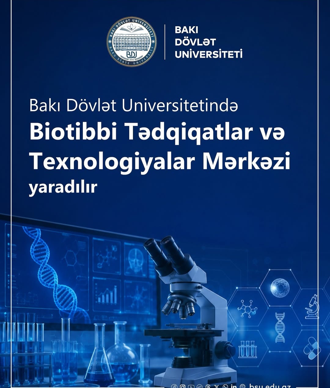 BDU-da Biotibbi Tədqiqatlar və Texnologiyalar Mərkəzi yaradılacaq