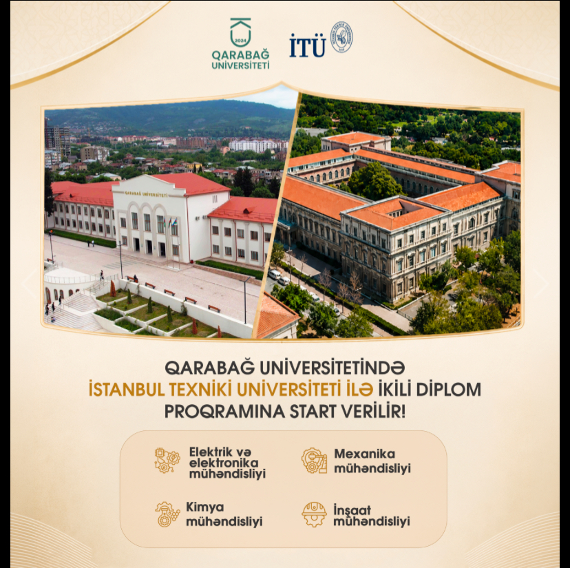 Qarabağ Universitetində İstanbul Texniki Universiteti ilə birgə ikili diplom proqramına start verilir