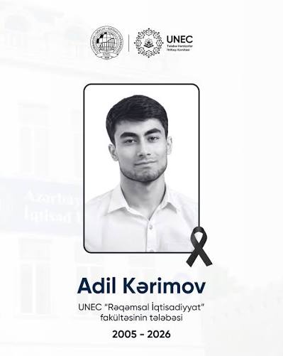 Azərbaycan Dövlət İqtisad Universitetinin IV kurs tələbəsi vəfat edib