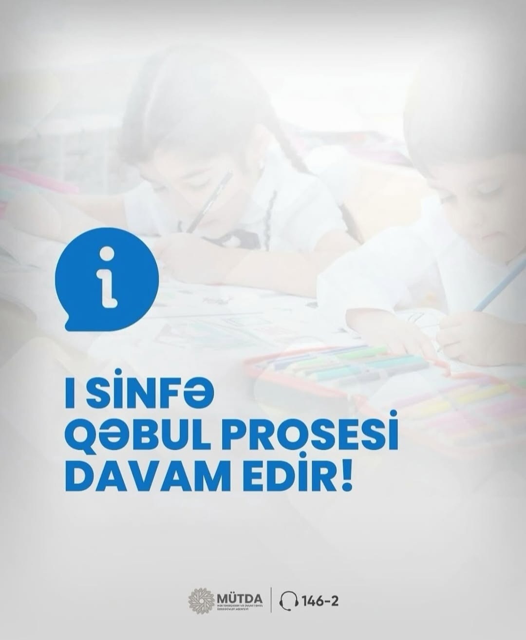 Mayın 6-dan etibarən həyata keçirilən 2026-2027-ci tədris ili üzrə uşaqların I sinfə elektron qəbulu prosesi davam edir