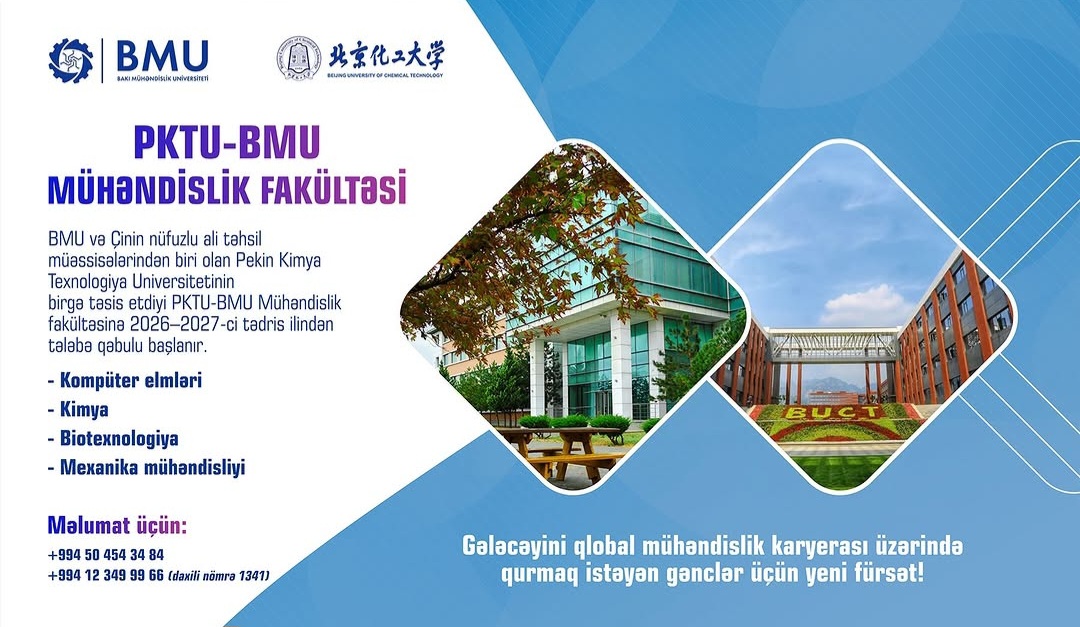PKTU-BMU Mühəndislik fakültəsi: beynəlxalq təhsil və ikili diplom istəyənlər üçün unikal imkan