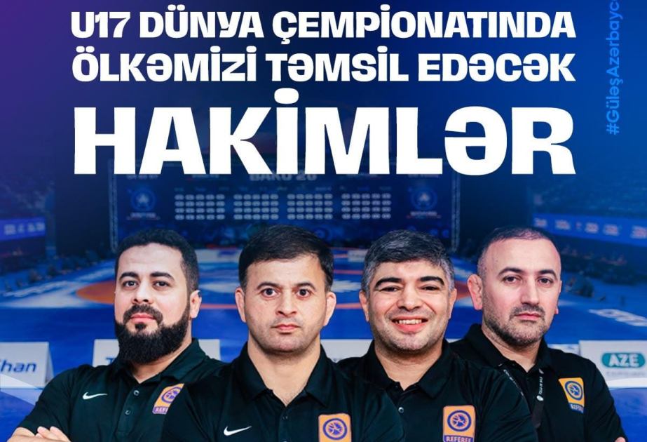 Azərbaycanın dörd hakimi güləş üzrə dünya çempionatına təyinat alıb