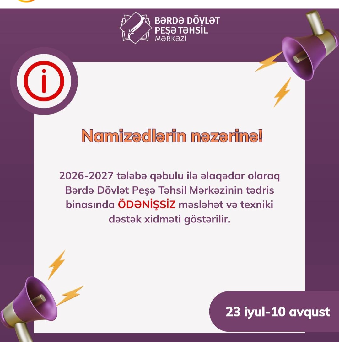 Bərdə Dövlət Peşə Təhsil Mərkəzində tələbə qəbulu ilə bağlı ödənişsiz dəstək göstərilir