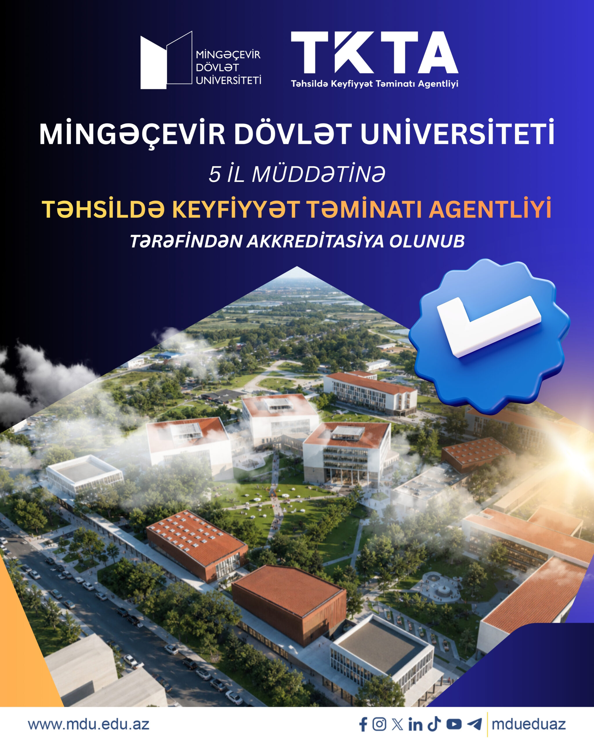 Mingəçevir Dövlət Universiteti 5 il müddətinə institusional akkreditasiyadan uğurla keçib