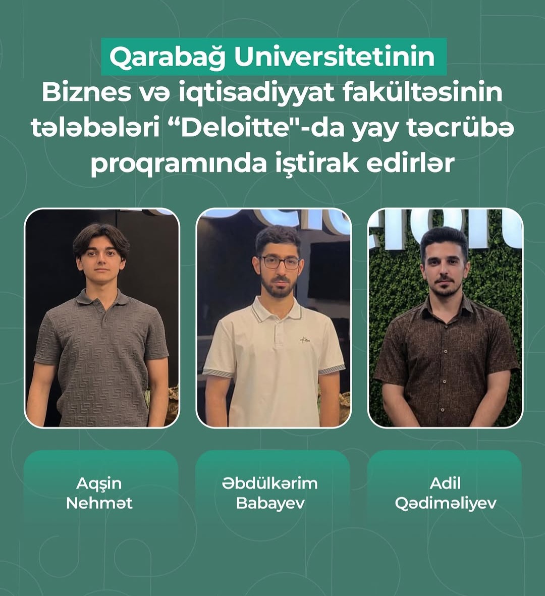 Qarabağ Universitetinin tələbələri "Deloitte"da təcrübə proqramında iştirak edirlər 