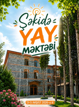 Şəkidə “Yay məktəbi” təşkil olunacaq