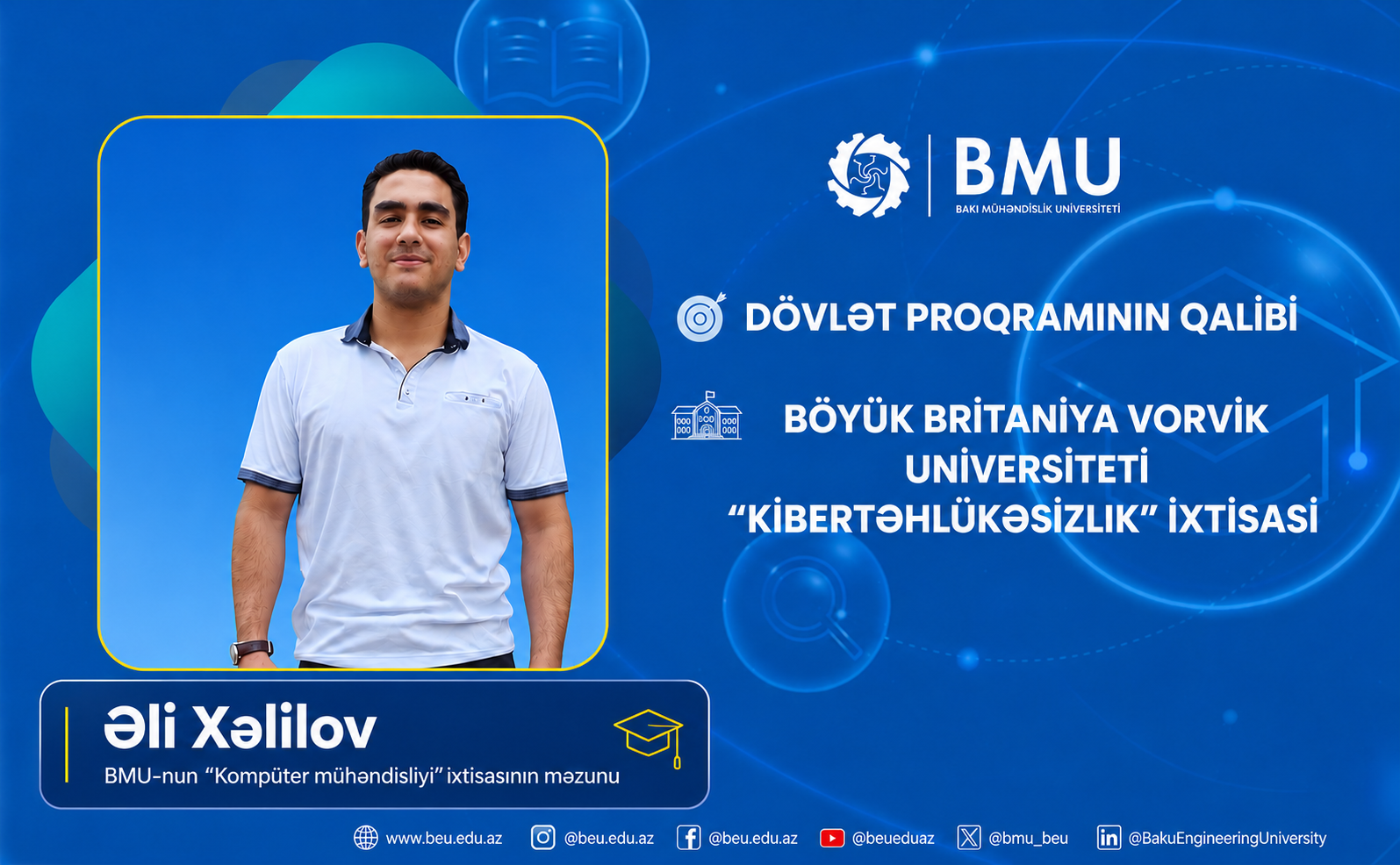 BMU məzunu Böyük Britaniyada kibertəhlükəsizlik üzrə təhsilini davam etdirəcək