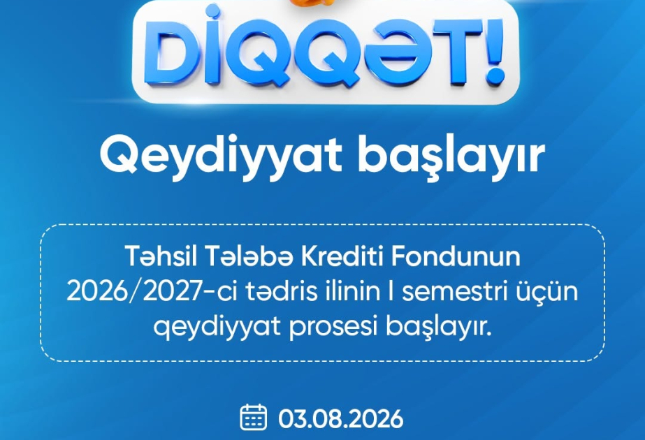 Sabahdan tələbələr kredit üçün müraciət edə biləcəklər