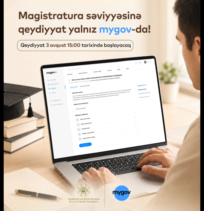 Magistraturaya qəbul olunanlar üçün qeydiyyat prosesi “mygov” üzərindən həyata keçiriləcək