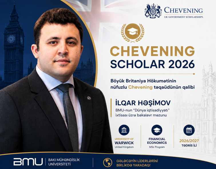 BMU məzunu dünyaca məşhur Chevening təqaüdünün qalibi olub