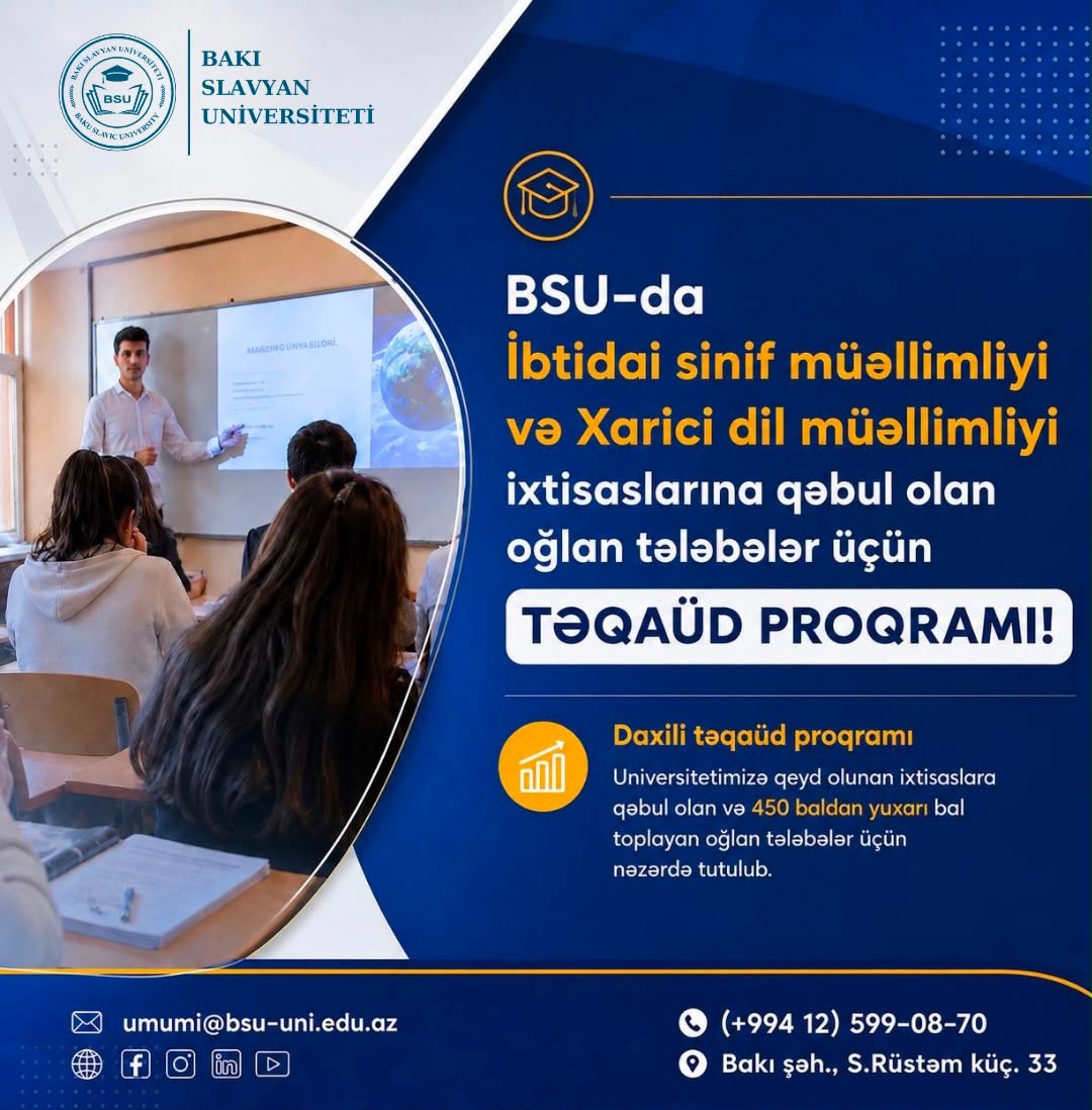 BSU-da Gələcəyin müəllimi olmaq istəyən oğlan abituriyentlərə xüsusi fürsət!